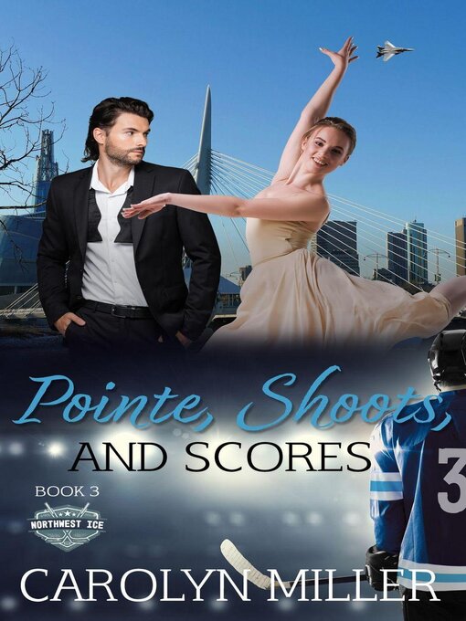 Title details for Pointe, Shoots, and Scores by Carolyn Miller - Available